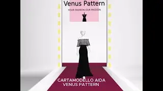 Un Cartamodello, Due Abiti da Sogno | Cartamodello Aida di Venus Pattern