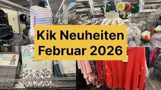 Kik Neuheiten und Kollektion Februar 2026