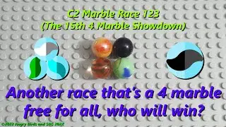 C2 Marble Race 123 (The 15th 4 Marble Showdown)