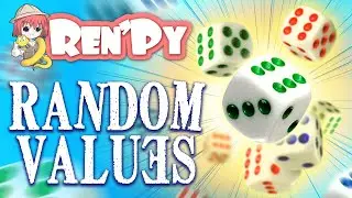Ren'py Random Numbers & Values