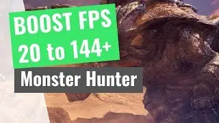Monster Hunter World - How to BOOST FPS and performance on any PC!