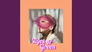 Eyes of Green