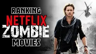Ranking Best & Worst NETFLIX Zombie Movies (2025)