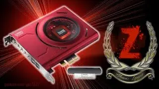 Z  - ЗНАЧИТ ЗВУК (Z for ZOUND) Sound Blaster Z