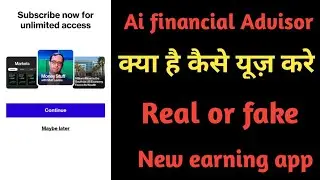 Ai financial Advisor app kya hai kaise use kara? Online new Earning app? Online paise kaise kayme