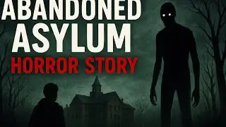 Abandoned Asylum Horror Story &ndash; Real Haunted Place Exploration Gone Wrong
