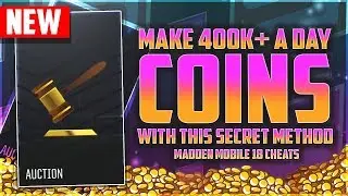 HOW TO MAKE 400k+ A DAY IN MADDEN MOBILE 18! GET COINS FOR GOLDEN TICKETS!