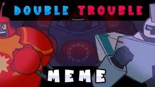 double trouble || sgrb animation meme [FLASHING!!!]