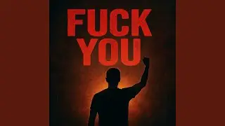 Fuck You