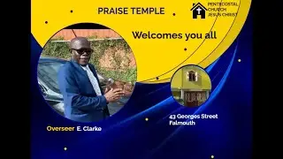 Join us LIVE | Praise Temple PAOJ Falmouth | Sunday AM Service