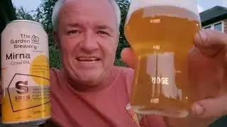 Garden Brewery X Siren Craft Brew -   Mirna  Crisp IPA   - Beer Review 