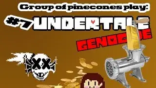 TGOPC Play: Undertale Genocide Ep. 7 Undyne and Money Grind