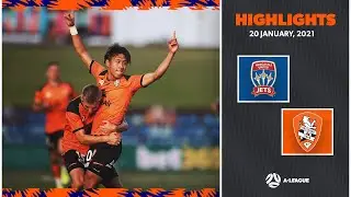 HIGHLIGHTS: Newcastle Jets v Brisbane Roar FC | January 20 | A-League 2020/21 Season