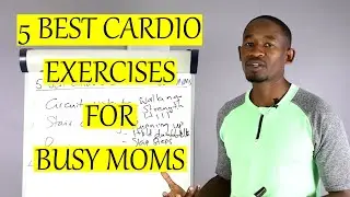 5 Best Cardio Exercises for Busy Moms