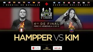 HAMPPER vs KIM. 4os PE vs VNZ 1 de 3. 420 backyard Battle. I Mundial de batallas escritas