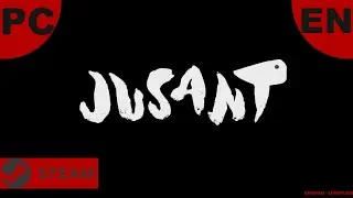 Jusant - Demo [PC|Steam|EN] | Longplay