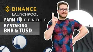 Binance Launchpool Introduces PENDLE (PENDLE) Token. Stake BNB & TUSD to Farm PENDLE.