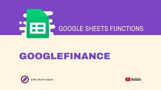 How to Use GOOGLE FINANCE Function in Google Sheets?
