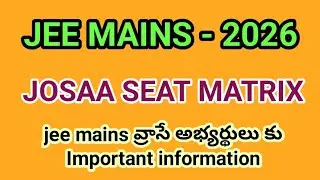 JOSAA 2026# JEE Mains-2026 # NIT Seats Matrix