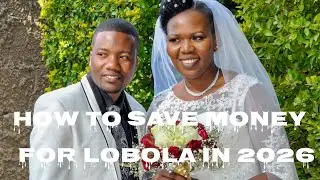 How to save money  for Lobola 2026