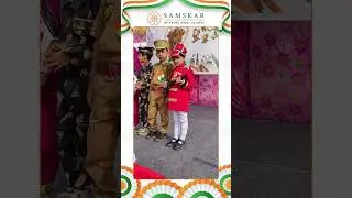Republic Day at Samskar School 🇮🇳 | A Celebration of Values
