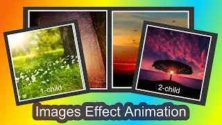 Images Effects with HTML and CSS using Animation & Z-index | #3-1