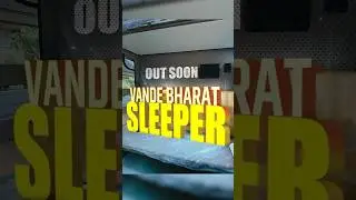 🚄Soon on tracks! Vande Bharat Sleeper #shorts #railway #future #modern #comfort #look #india #speed