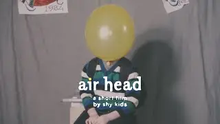 air head &middot; Made by shy kids with Sora