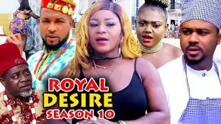ROYAL DESIRE SEASON 10 (Trending New Movie HD)Destiny Etiko 2021 Latest Nigerian Nollywood  Movie
