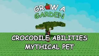 Croc Power Unlocked - How to Obtain the Mythical Crocodile Pet in Grow a Garden Tutorial