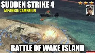 Sudden Strike 4 The Pacific War DLC | Japanese Campaign | Battle of Wake Island