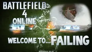 Battlefield 4 Online Gameplay - Bugs, Glitches, Fails and Ownage!