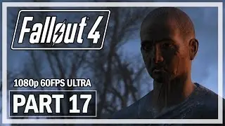 Fallout 4 Walkthrough Part 17 Training Yard - PC Ultra Gameplay