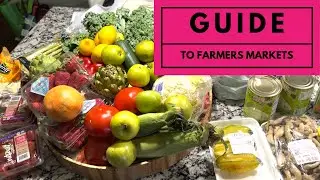 Farmers Market Grocery Shopping | Shop and Cook with Me