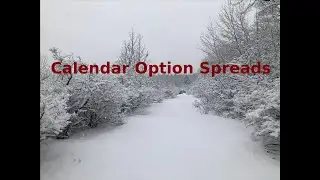 Calendar Option Spreads (and what textbooks don't mention)