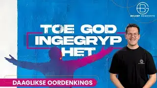 Daaglikse Oordenking - 23 Desember 2025