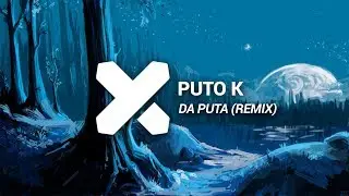 Puto K - Da Puta (Jacka Remix)