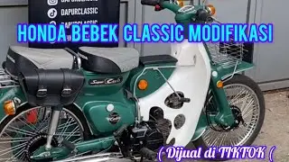 HONDA BEBEK CLASSIC MODIFIKASI 