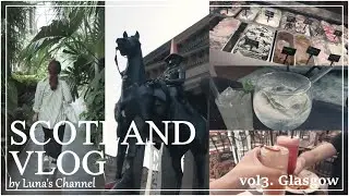 ≪travel vlog≫  海外旅行vlog✈ inスコットランド🏴󠁧󠁢󠁳󠁣󠁴󠁿 Part3✈/グラスゴー観光/おすすめレストラン🍽/ケルビングローブ美術館・博物館