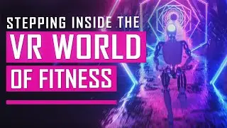 WHY work out in VR | VR Changing the game of exercise