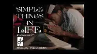 Veeno Gunna - Simple Things In Life ( UnOfficial Video )