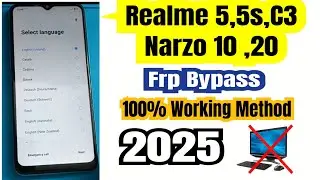 Realme 5,5s,C3,, Narzo10,20 Frp Bypass // 100% Working Method // Without PC 2025 Update 