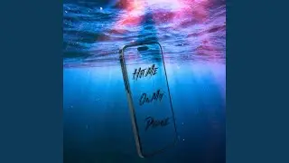 Hit Me On My Phone