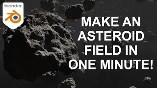Make an Asteroid Field in Blender in One Minute! (Tribute to Ian Hubert) | August Renders&trade;