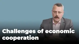 Challenges of economic cooperation and irredentism