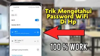 Cara Menampilkan Kata Sandi Wifi Yang Terhubung Di Hp