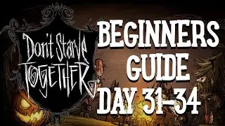 Don't Starve Together Guide - Beginners Guide - Day 31 - 34 - Eyebrella, Tents & Gobbler Traps!