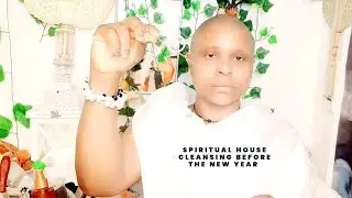 spiritual housecleansing/remove all negative energy spiritual items u need  before new year