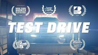 Test Drive - Short Film