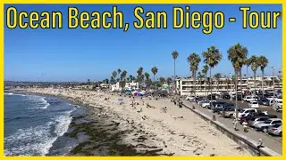 Ocean Beach, San Diego - Walkaround And Tour